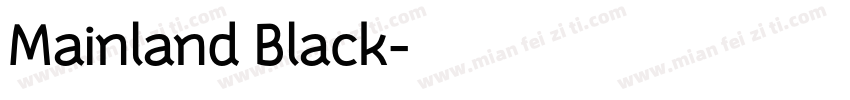 Mainland Black字体转换